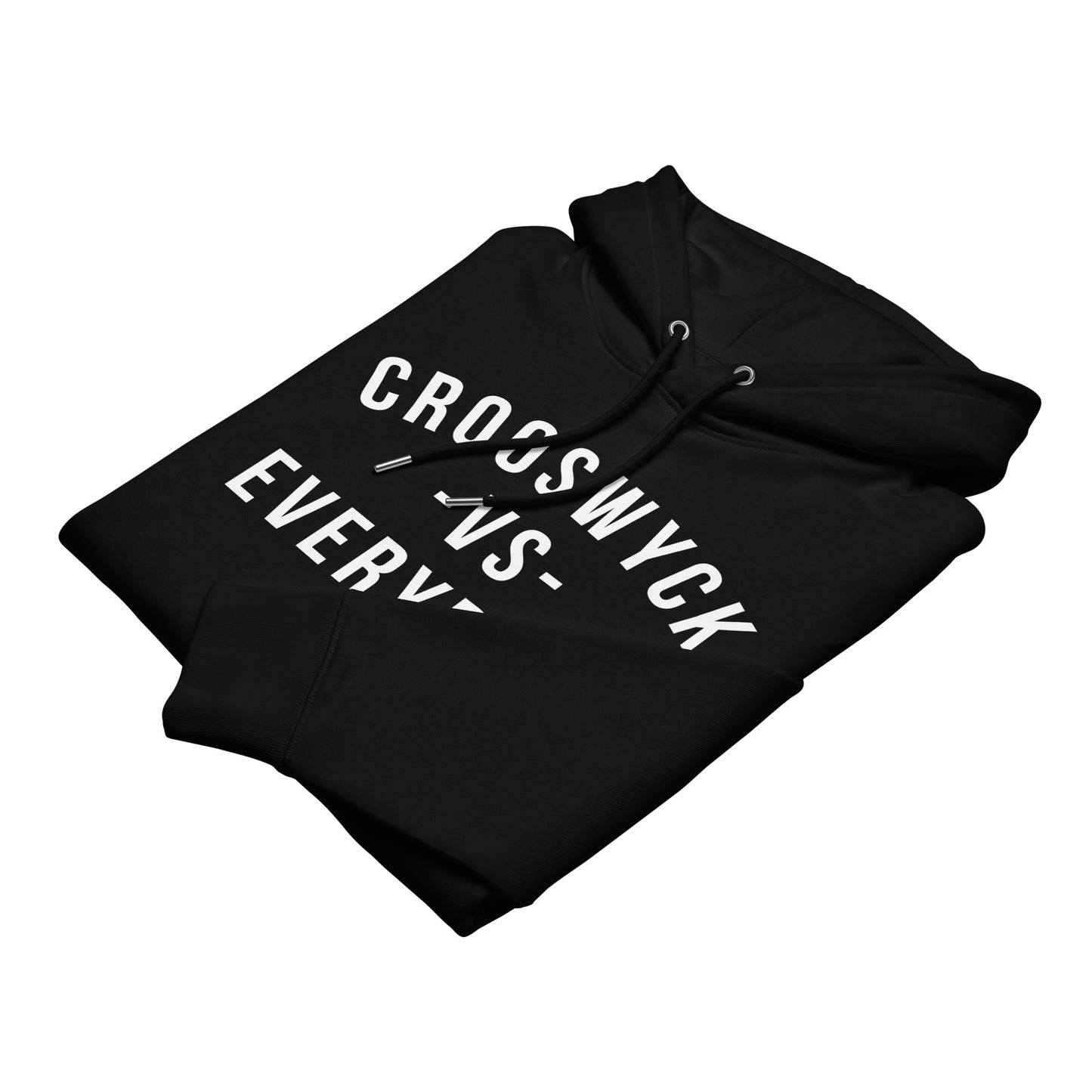 Zwarte hoodie met de tekst 'Crooswyck -VS- Everybody', ontwerp door Matzwart en verkrijgbaar bij cadeauwinkel 'A Given Horse'. Gevouwen.