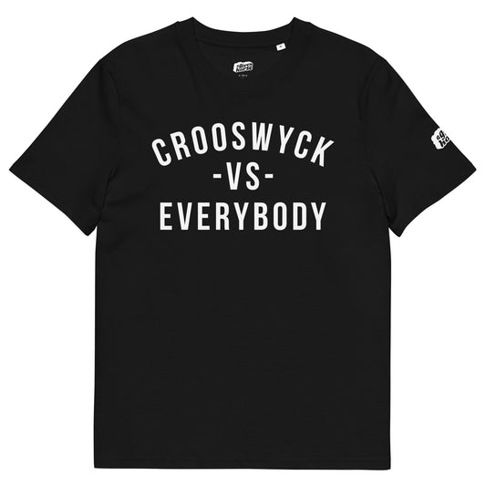 Zwart T-Shirt met de tekst 'Crooswyck -VS- Everybody', ontwerp door Matzwart en verkrijgbaar bij cadeauwinkel 'A Given Horse'. Voorkant.