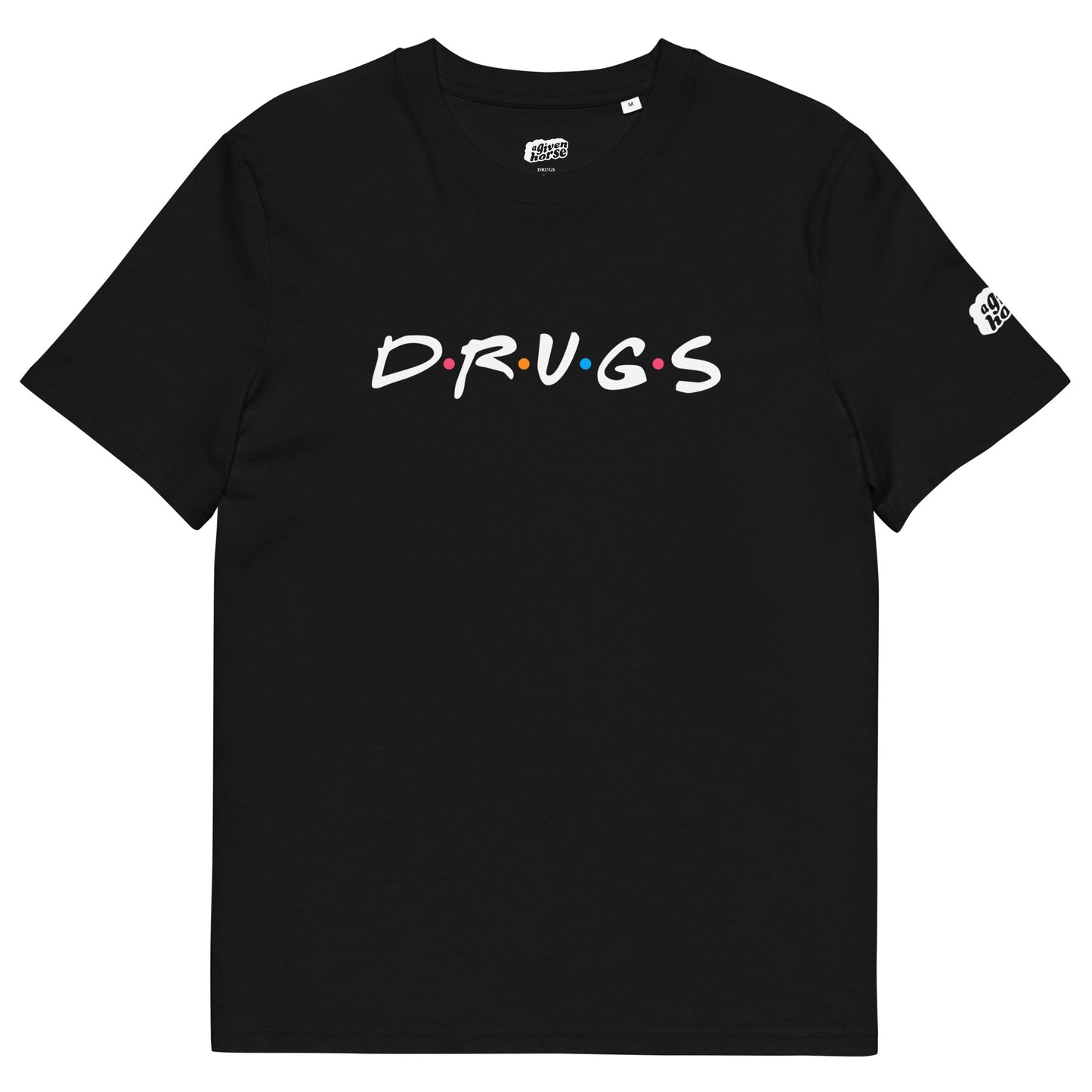 Zwart T-Shirt met de tekst 'Drugs', ontwerp door De Zwarte Markt en verkrijgbaar bij cadeauwinkel 'A Given Horse'. Voorkant.